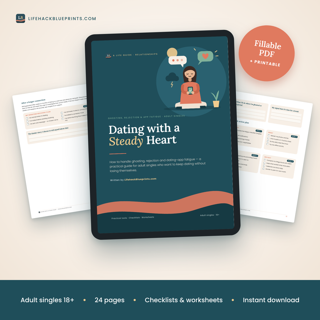 Dating with a Steady Heart - How to Handle Ghosting, Rejection and Dating-App Fatigue (for Adult Singles)