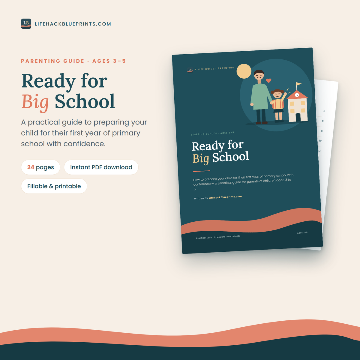 Ready for Big School - A Parent's Guide to Starting Primary School with Confidence (Ages 3–5)