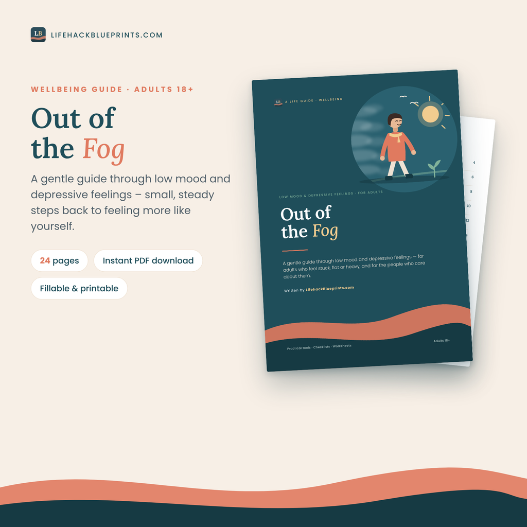 Out of the Fog - A gentle guide through low mood and depressive feelings for adults